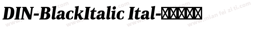 DIN-BlackItalic Ital字体转换